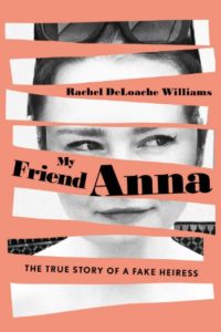 My Friend Anna by Rachel DeLoache Williams