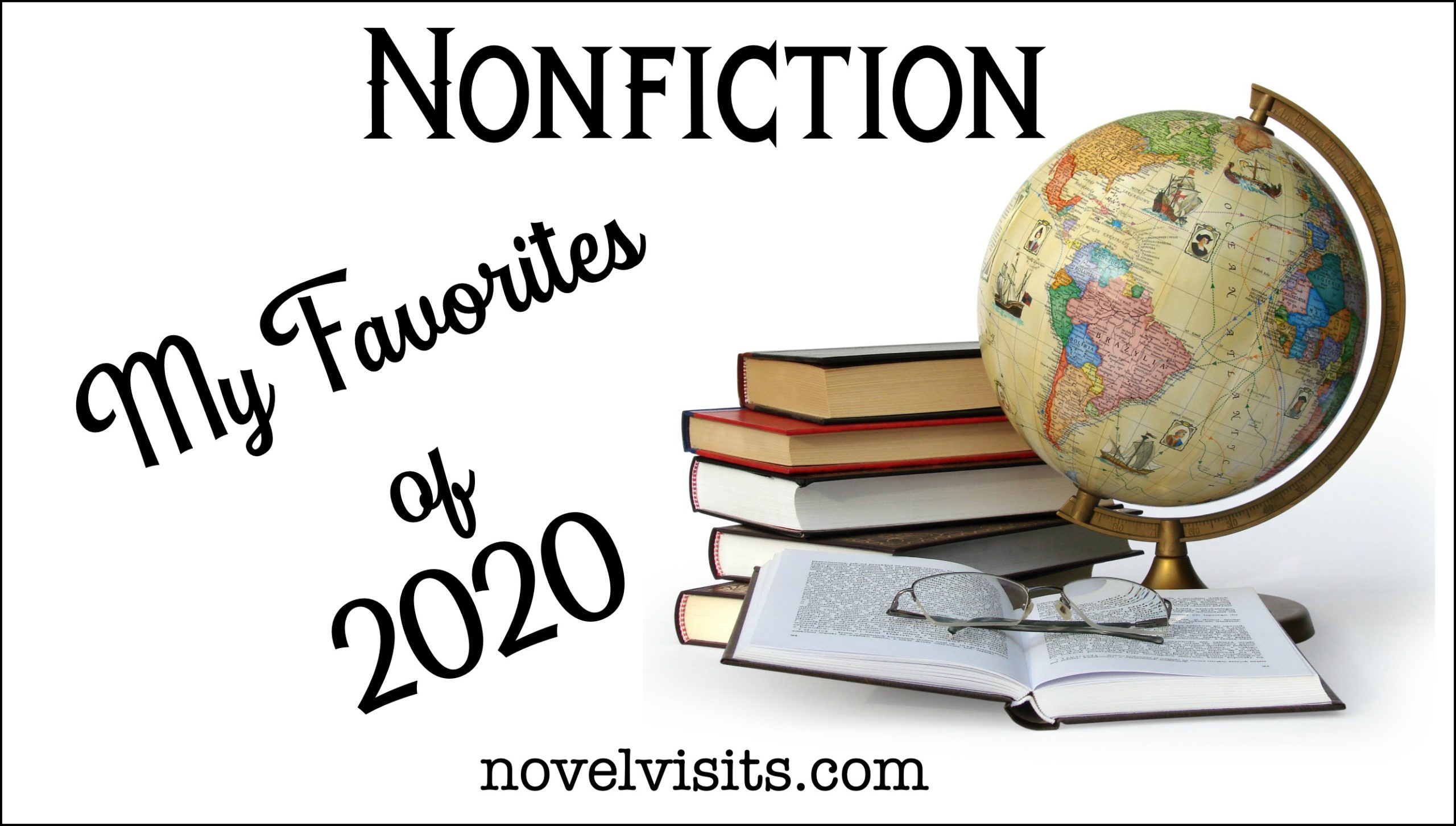 Novel Visits' Nonfiction - My Favorites of 2020