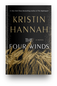 The Four Winds by Kristin Hannah