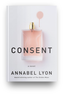 Consent by Annabel Lyon