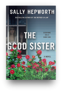 The Good Sister by Sally Hepworth