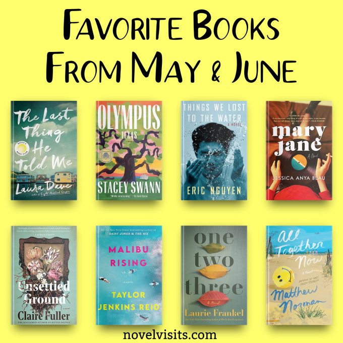 Novel Visits - Favorite Books from May & June 2021