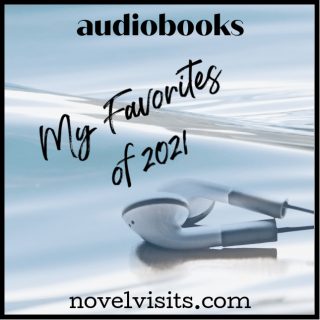 Audiobooks ~ My Favorites from 2021