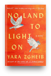 No Land to Light On by Yara Zgheib