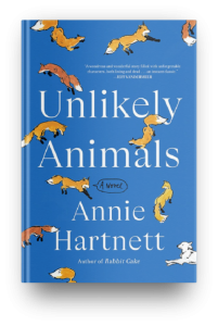 Unlikely Animals by Annie Hartnett