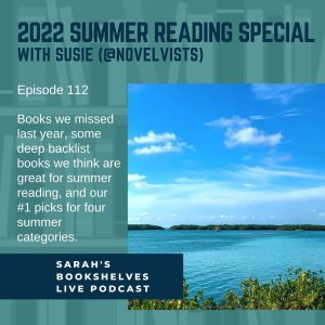 Ep 112 – 2022 Summer Reading Special