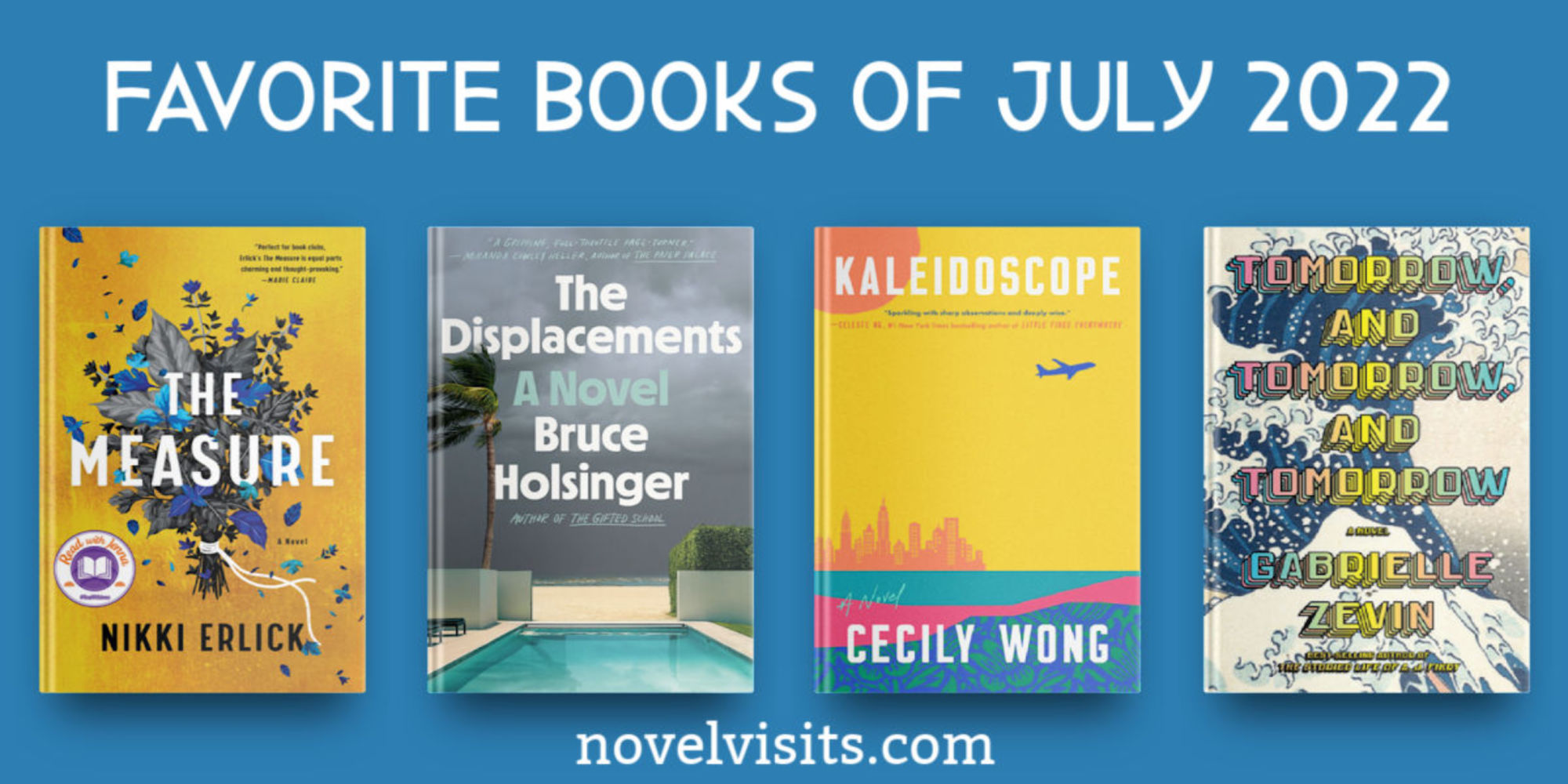 Novel Visits - Favorite Books of July 2022