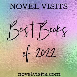 Best Books of 2022 - Novel Visits