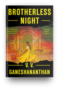 Brotherless Night by V.V. Ganeshananthan