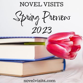 Novel Visits Spring Preview 2023
