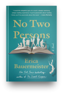 No Two Persons by Erica Bauermeister